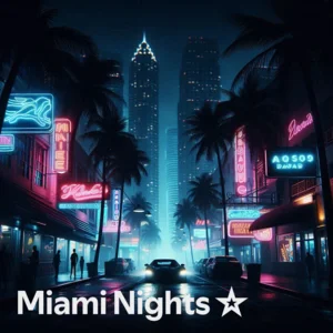 Miami Nights ☆ Spotify playlist cover art