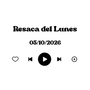 Resaca del Lunes