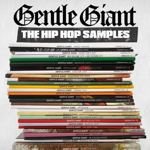 Gentle Giant - The Hip Hop Samples - playlist by gentlegiantband
