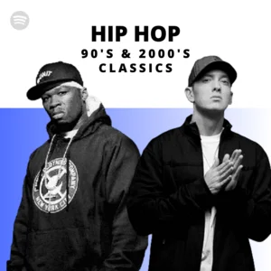Hip Hop Classics 90's & 2000's Spotify playlist cover art