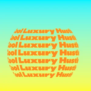 Cool Luxury Hustle (Hip Hop) Spotify playlist cover art