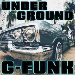 Underground G-Funk: 90's Old School Lowrider Jams - playlist by