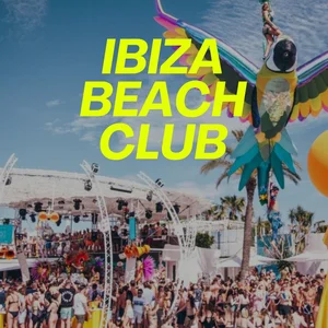 Ibiza Beach Club 🌴 Summer House 2026 Spotify playlist cover art