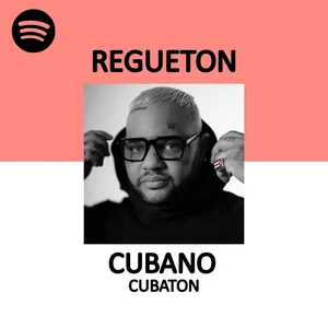 REGUETON CUBANO/CUBATON 2024-2025  Cover:  EL TAIGER EPD 🕊️❤️ Spotify playlist cover art