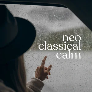 Neo Classical Calm Spotify playlist cover art