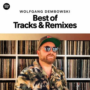 Wolfgang Dembowski - Best of Tracks & Remixes cover