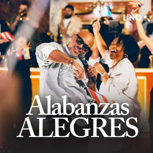 ALABANZAS ALEGRES 2026 - Música Cristiana Alegre Spotify playlist cover art