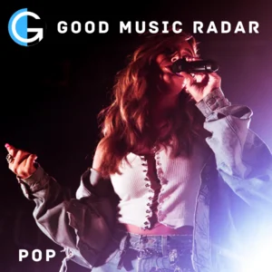 GOOD MUSIC RADAR - POP 2026 playlist cover