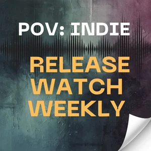POV INDIE: RELEASE WATCH Spotify playlist cover art
