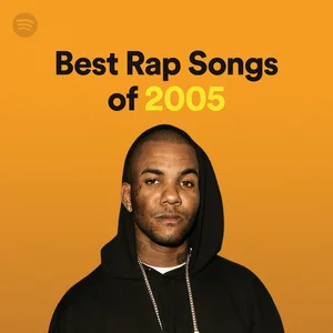 Best Rap Songs of 2005 - playlist by Musify | Spotify