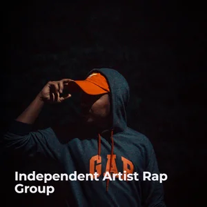 Independent Artist Rap Group Spotify playlist cover art
