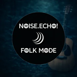 Noise.Echo! Folk Mode Spotify playlist cover art
