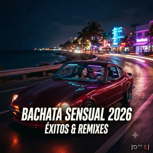 Bachata Sensual 2026: Éxitos & Remixes 🌴💃 Spotify playlist cover art