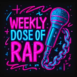 Weekly Dose of Rap Spotify playlist cover art