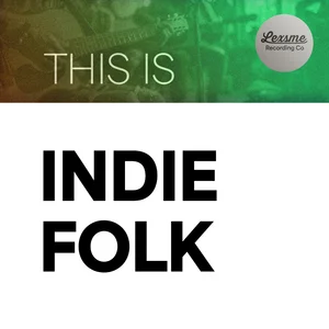 This is INDIE FOLK Spotify playlist cover art