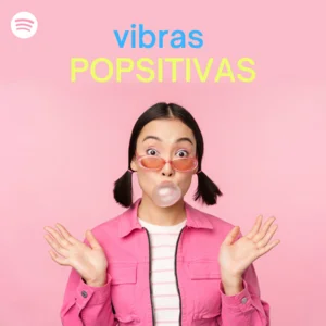 VIBRAS POPSITIVAS playlist cover