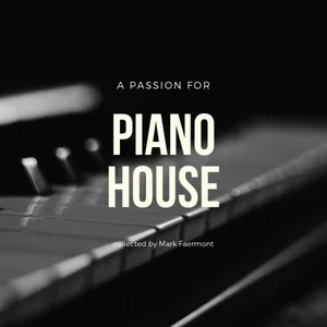 Piano House by Mark Faermont playlist cover