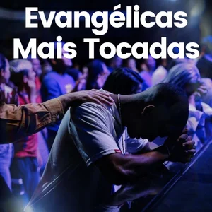 Evangélicas Mais Tocadas 2026   Louvor playlist cover