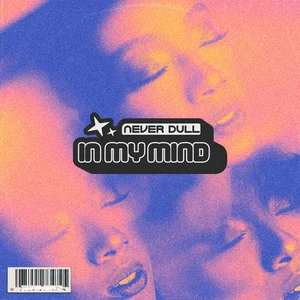 Never Dull - Gypsy In My Mind