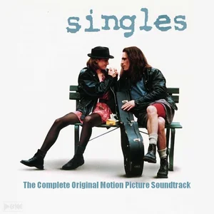 Singles - The Complete Original Motion Picture Soundtrack Spotify playlist cover art