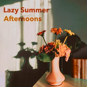Lazy Summer Afternoons