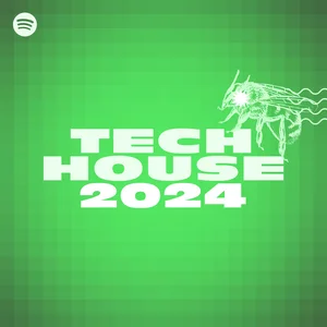 Tech House 2024 Spotify playlist cover art