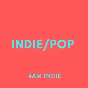 Indie // Pop Vibes