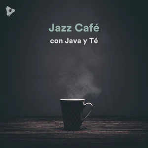Jazz Café con Java y Té