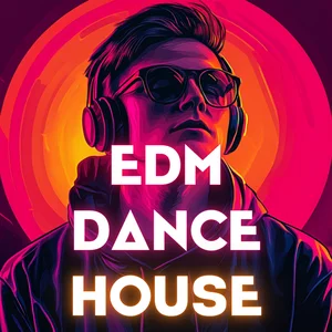 Best of EDM-DANCE-HOUSE Spotify playlist cover art