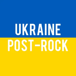 Ukraine Post-Rock 🇺🇦