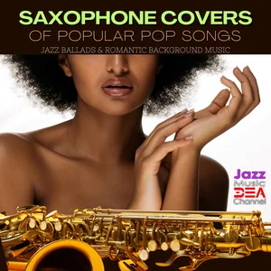 Saxophone Covers: Jazz & Bossa Nova Covers