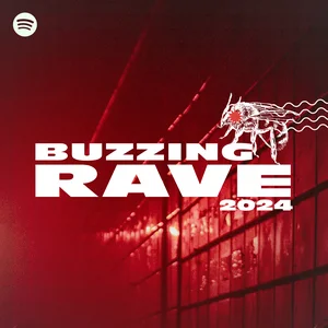 Buzzing Rave 2024 Spotify playlist cover art