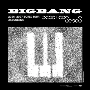 BIGBANG World Tour 2026-27 <XX : COSMOS> - playlist by Alex Daniel