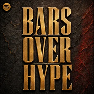Bars Over Hype | Underground Hip-Hop