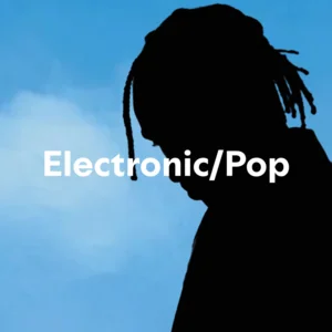 Electronic/Electronic - Pop Spotify playlist cover art