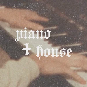 piano + house Spotify playlist cover art