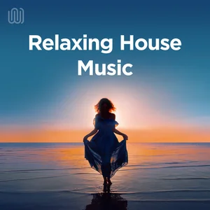 Relaxing House Music playlist cover