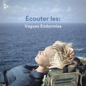 Écouter les: Vagues Endormies