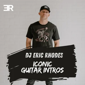 Iconic Guitar Intros - playlist by DJ Eric Rhodes | Spotify