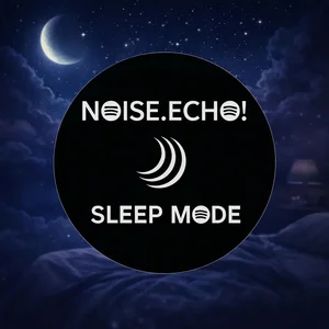Noise.Echo! Sleep Mode – Ambient Edition Spotify playlist cover art
