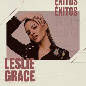 Leslie Grace | Spotify