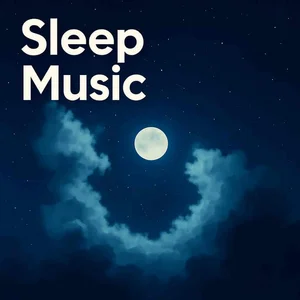 Cover art for Sleep Music💤