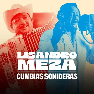 Lisandro Meza - Cumbias Sonideras de Oro 2026: Clásicos 🔥 Éxitos Inmortale cover