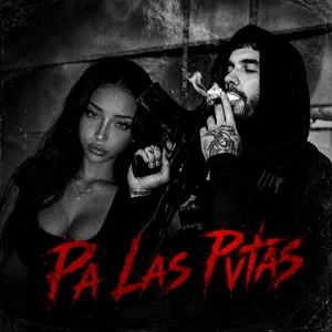 Pa Las Putas - Anuel AA - Las Mas Bonitas Son Putas - Real Hasta Muerte 2 RHLM 2 playlist cover