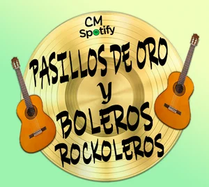Pasillos de Oro y Boleros Rockoleros cover