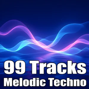 99 Tracks – Melodic Techno (Atmospheric, Driving, Uplifting) Spotify playlist cover art