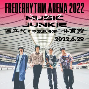 FREDERHYTHM ARENA〜ミュージックジャンキー〜 - playlist by