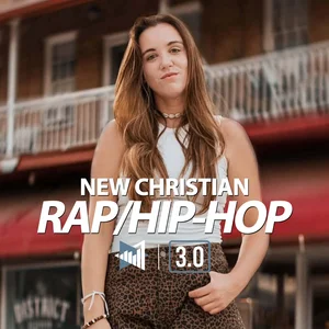 New Christian Rap & Hip-Hop 2026 playlist cover