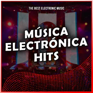 Música Electrónica - Only EDM HITS playlist cover