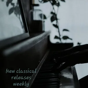 New modern-classical releases